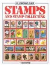 book cover of Stamps and Stamp Collecting (Hobby Guides) by Judy Allen