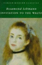 book cover of Invitation to a Waltz (Harper Perennial Modern Classics S.) by Rosamond Lehmann