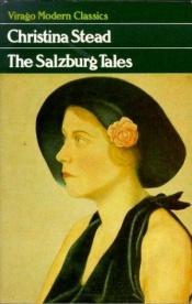 book cover of The Salzburg tales by Christina Stead