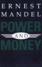 book cover of Power and money : a Marxist theory of bureaucracy by Ernest Mandel