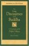 The Long Discourses of the Buddha: A Translation of the Digha Nikaya: Translation of the "Digha-Nikaya" (Teachings