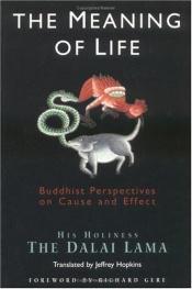 book cover of The meaning of life by Dalaj Lama
