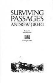 book cover of Surviving Passages by Andrew Greig