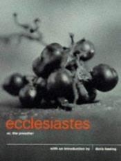 book cover of Ecclesiastes or, the Preacher by Doris Lessingová