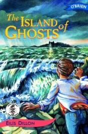 book cover of The island of ghosts by Eilis Dillon