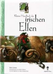 book cover of Kleines Handbuch der irischen Elfen by Bob Curran