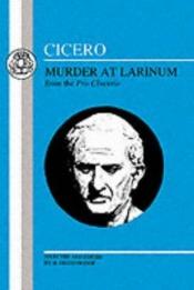 book cover of Cicero: Murder At Larinum (BCP Latin Texts) by Cicerono