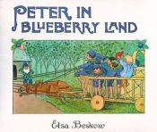 book cover of Peter in Blueberry Land by Elsa Beskow