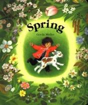 book cover of Spring Board Book by Gerda Muller