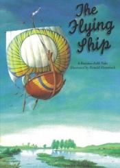 book cover of Flying Ship: A Russian Folk-Tale by Alexander N. Afanasjew