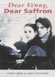 book cover of Dear Venny, Dear Saffron (Flyways) by Gary Crew