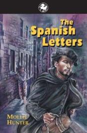 book cover of Spanish Letters by Mollie Hunter