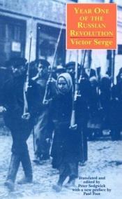 book cover of Year One of the Russian Revolution by Víctor Serge