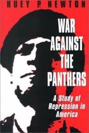 book cover of War against the Panthers by Huey Newton