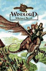 book cover of Windlord by Michael Scott