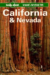 book cover of California and Nevada (Lonely Planet Regional Guides) by Andrea Schulte-Peevers