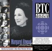book cover of Margaret Atwood Presents: Stories by Canada's Best New Women Writers by Маргарет Етвуд