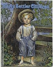 book cover of Early Settler Children (Early Settler Life Series) by Bobbie Kalman