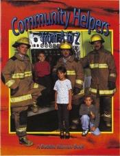 book cover of Community helpers from A to Z by Bobbie Kalman