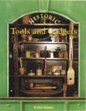 book cover of Tools and Gadgets (Historic Communities) by Bobbie Kalman