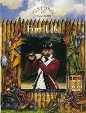 book cover of Fort Life (Historic Communities) by Bobbie Kalman