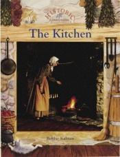 book cover of The kitchen by Bobbie Kalman