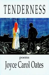 book cover of Tenderness by Joyce Carol Oatesová