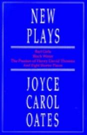 book cover of New Plays by Joyce Carol Oatesová