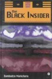 book cover of The black insider by Dambudzo Marechera