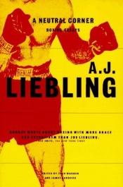 book cover of A Neutral Corner by A. J. Liebling