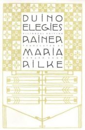 book cover of Duineser Elegien: Leipzig 1923 by David Young|Edward Rowe Snow|Rainer Maria Rilke
