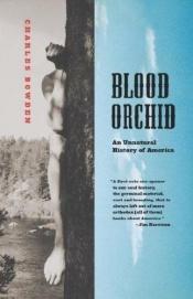 book cover of Blood orchid by Charles Bowden