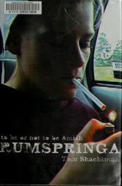 book cover of Rumspringa: To Be or Not to Be Amish by Tom Shachtman