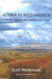 book cover of Return to Wild America by Scott Weidensaul