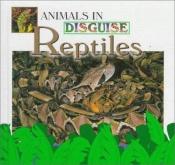 book cover of Reptiles (Desert Animals.) by Lynn M. Stone