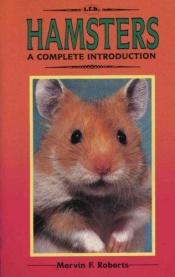 book cover of Hamsters (Complete Introduction Series) by Mervin Roberts