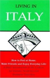 book cover of Living In Italy, 5th Edition by Alvino E. Fantini