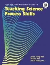 book cover of Teaching Science Process Skills by Jill Bailer