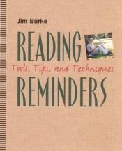book cover of Reading reminders by Jim Burke