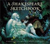 book cover of A Shakespeare Sketchbook by James C. Christensen