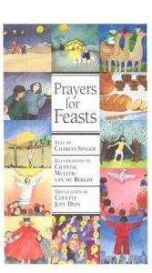 book cover of Prayers for Feasts: Our Spiritual Road by Charles Joseph Singer