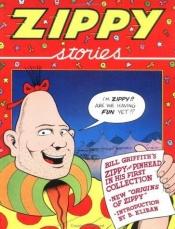 book cover of Zippy Stories by Bill Griffith