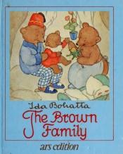 book cover of The Brown Family by Ida Bohatta