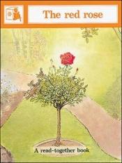 book cover of The Red Rose by Joy Cowley