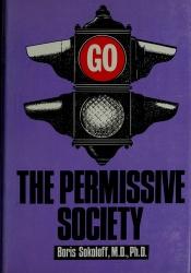 book cover of The permissive society by Boris Sokoloff M.D.