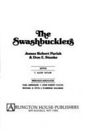 book cover of The swashbucklers by James Robert Parish