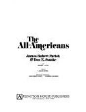 book cover of The all-Americans by James Robert Parish