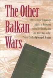 book cover of The Other Balkan Wars by 乔治·凯南