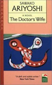 book cover of The Doctor's Wife by Sawako Ariyoshi