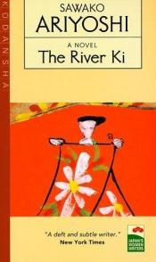 book cover of The River Ki by Sawako Ariyoshi